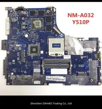 Y510P VIQY1 NM-A032 Y510P дънна Платка за лаптоп Lenovo Y510P NM-A032 с подкрепата на GT750 i7 и с висока разделителна способност