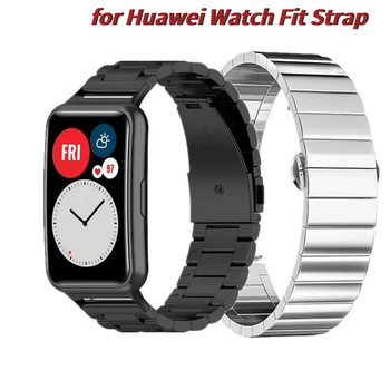 Метална каишка от неръждаема стомана за Huawei Watch Fit Оригиналния Интерфейс Smart-Каишка гривна Гривна за Huawei Fit нова каишка за часовник