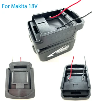 Мощност на Колелата Адаптер за Makita 18v Литиево-Йонна Батерия с Мощност Определяне на Жак САМ Адаптер за Зарядно устройство Държач за електрически инструменти RC Играчки Роботика