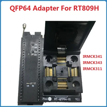 QFP64 Адаптер За RT809H Универсален Програмист Изгаряне на Седалката Климатик Инвертор MCU IRMCK341 IRMCK343 IRMCK311 Конектор